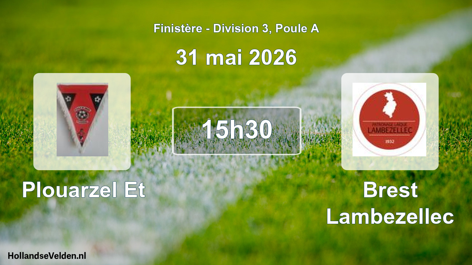 Geplande wedstrijd: Plouarzel Et - Brest Lambezellec (31 mai 2026)