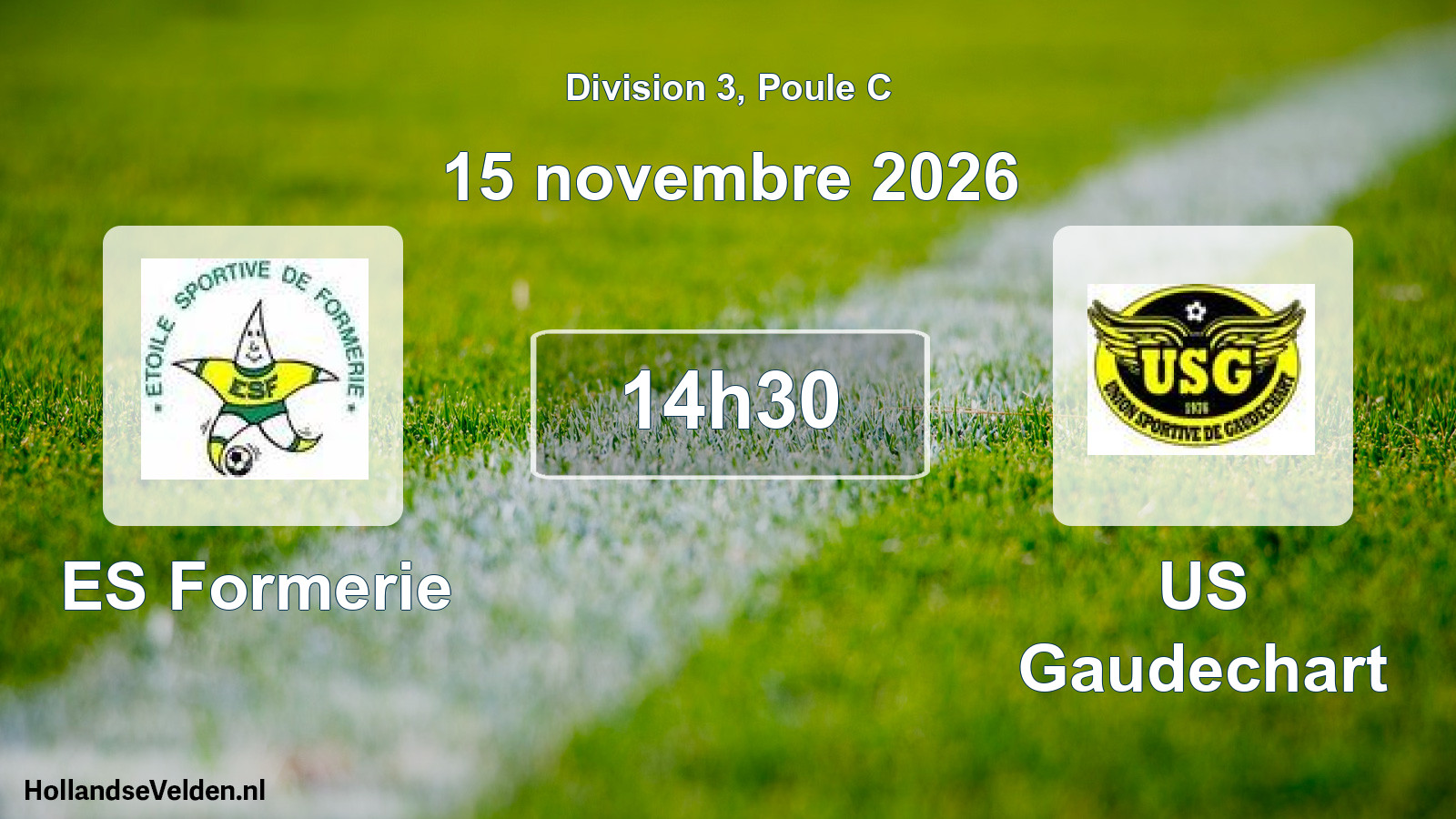 Scheduled Match: ES Formerie - US Gaudechart (15 November 2026)