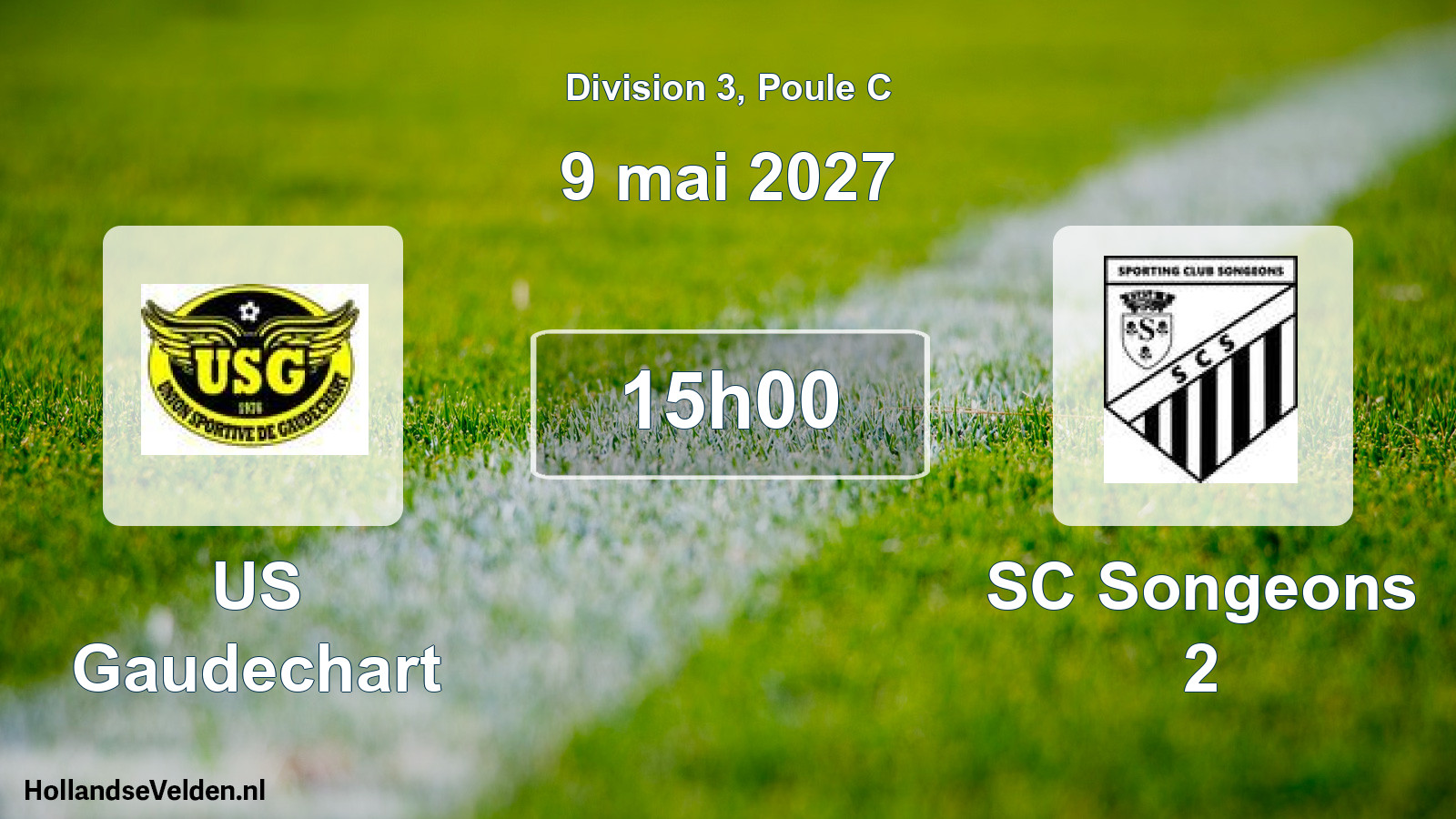 Scheduled Match: US Gaudechart - SC Songeons 2 (9 May 2027)