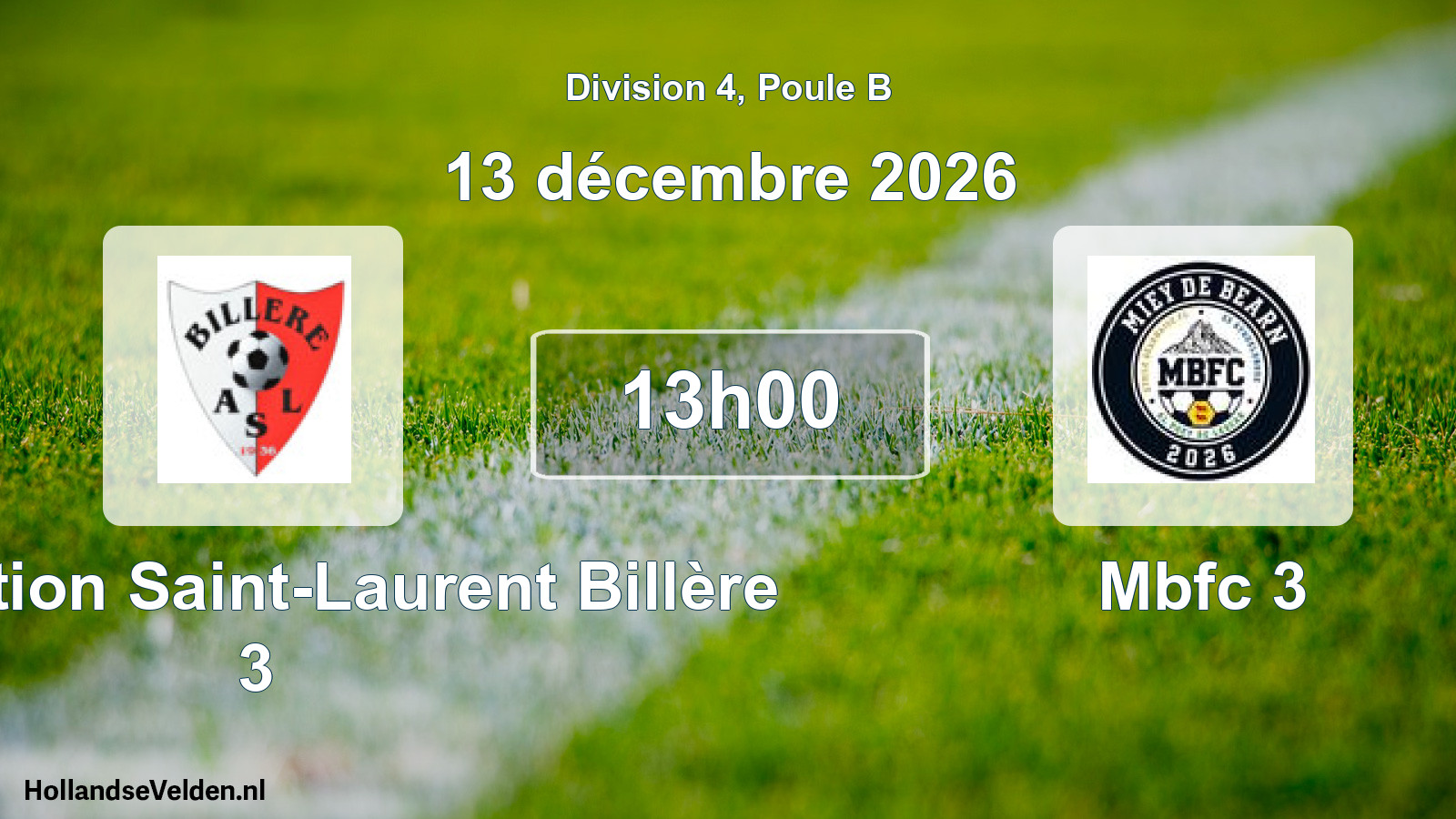 Scheduled Match: Association Saint-Laurent Billère 3 - Mbfc 3 (13 December 2026)
