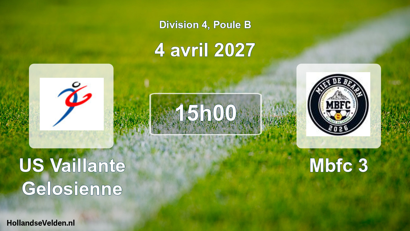 Scheduled Match: US Vaillante Gelosienne - Mbfc 3 (4 April 2027)