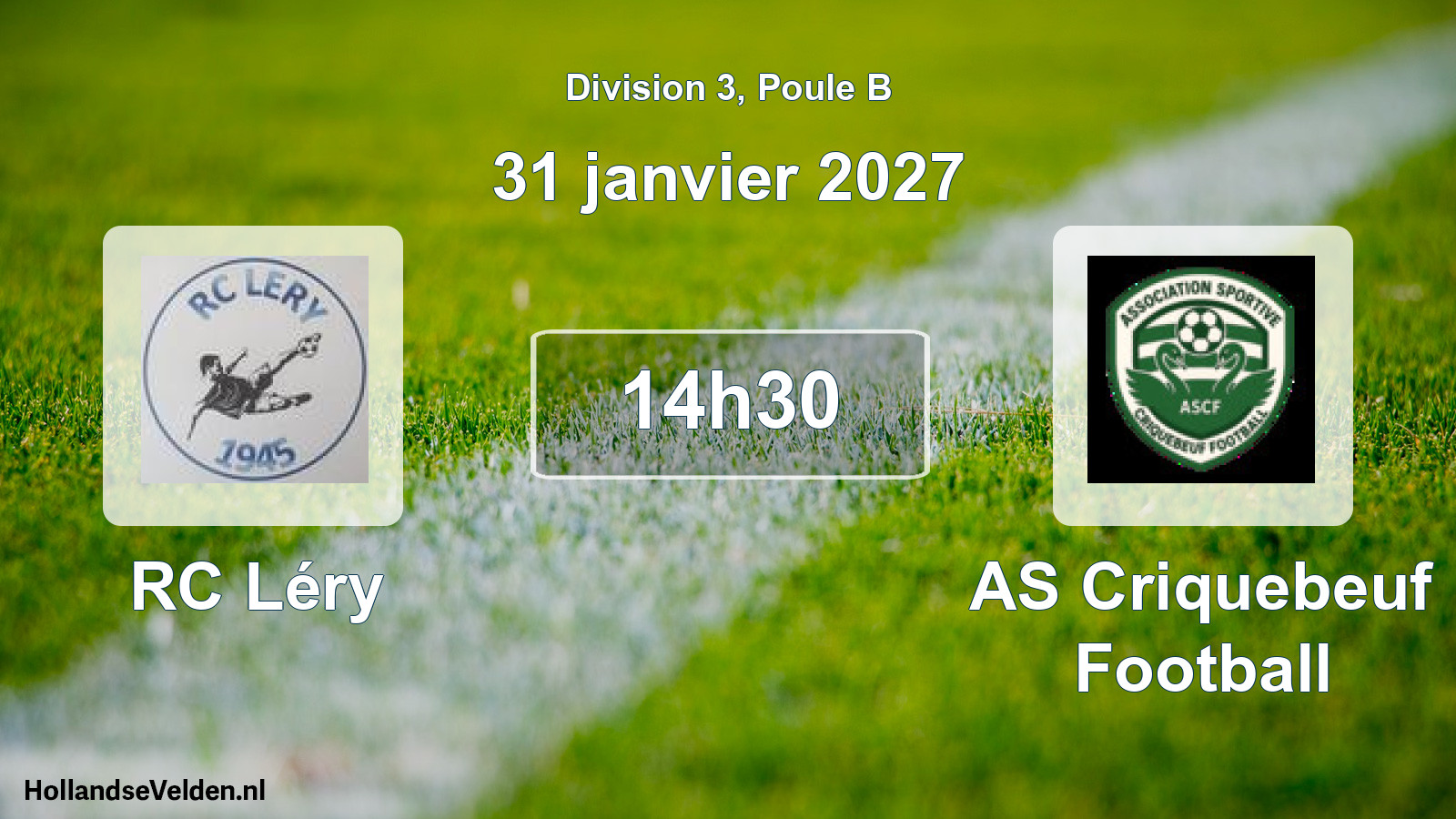 Match programmé: RC Léry - AS Criquebeuf Football (31 janvier 2027)