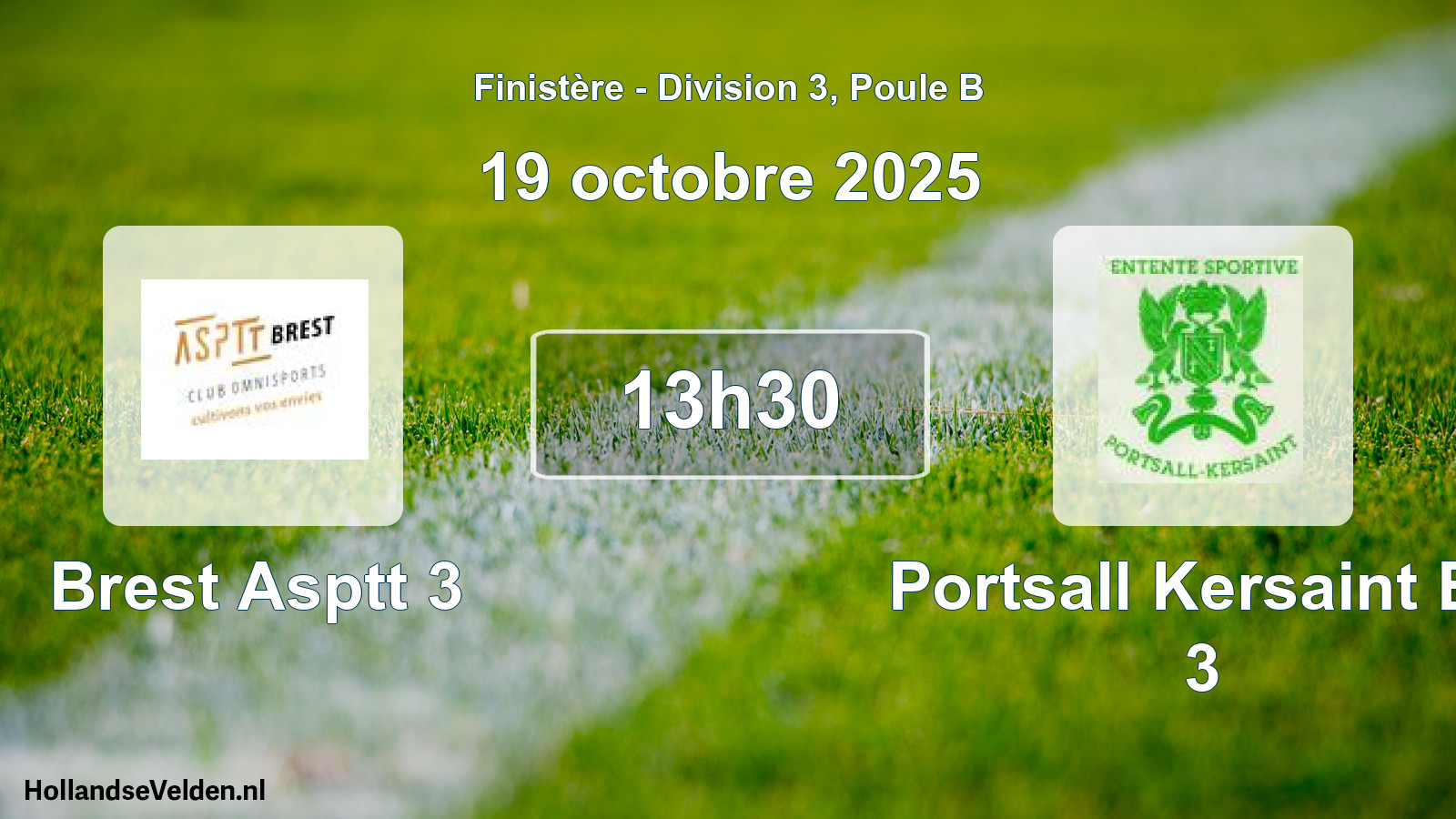 Geplande wedstrijd: Brest Asptt 3 - Portsall Kersaint Es 3 (19 octobre 2025)