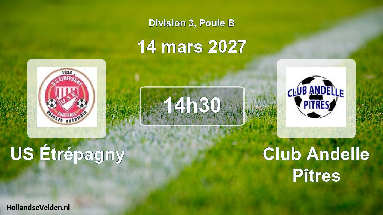 Match programmé: US Étrépagny - Club Andelle Pîtres (14 mars 2027)
