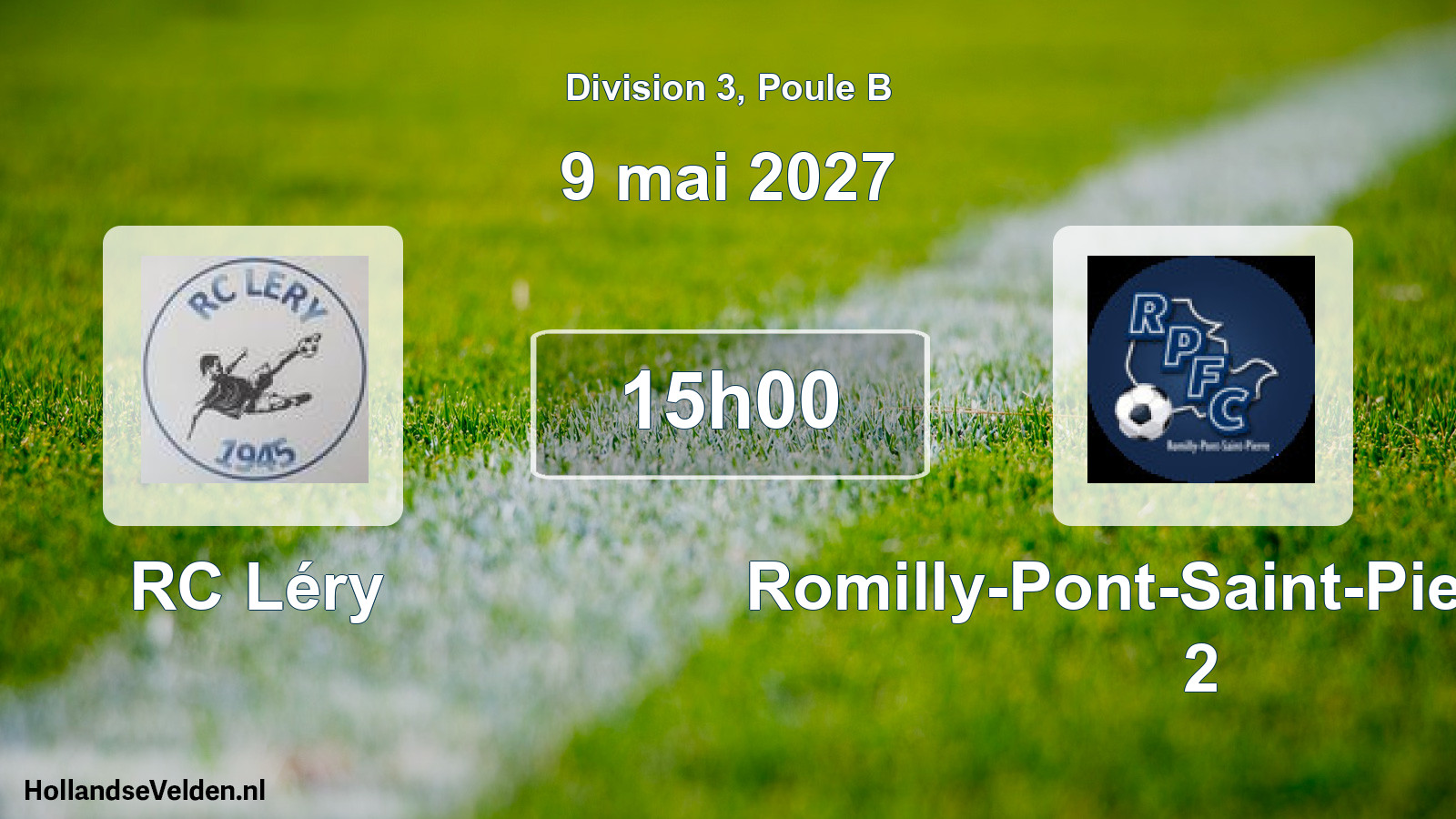 Match programmé: RC Léry - Romilly-Pont-Saint-Pierre FC 2 (9 mai 2027)