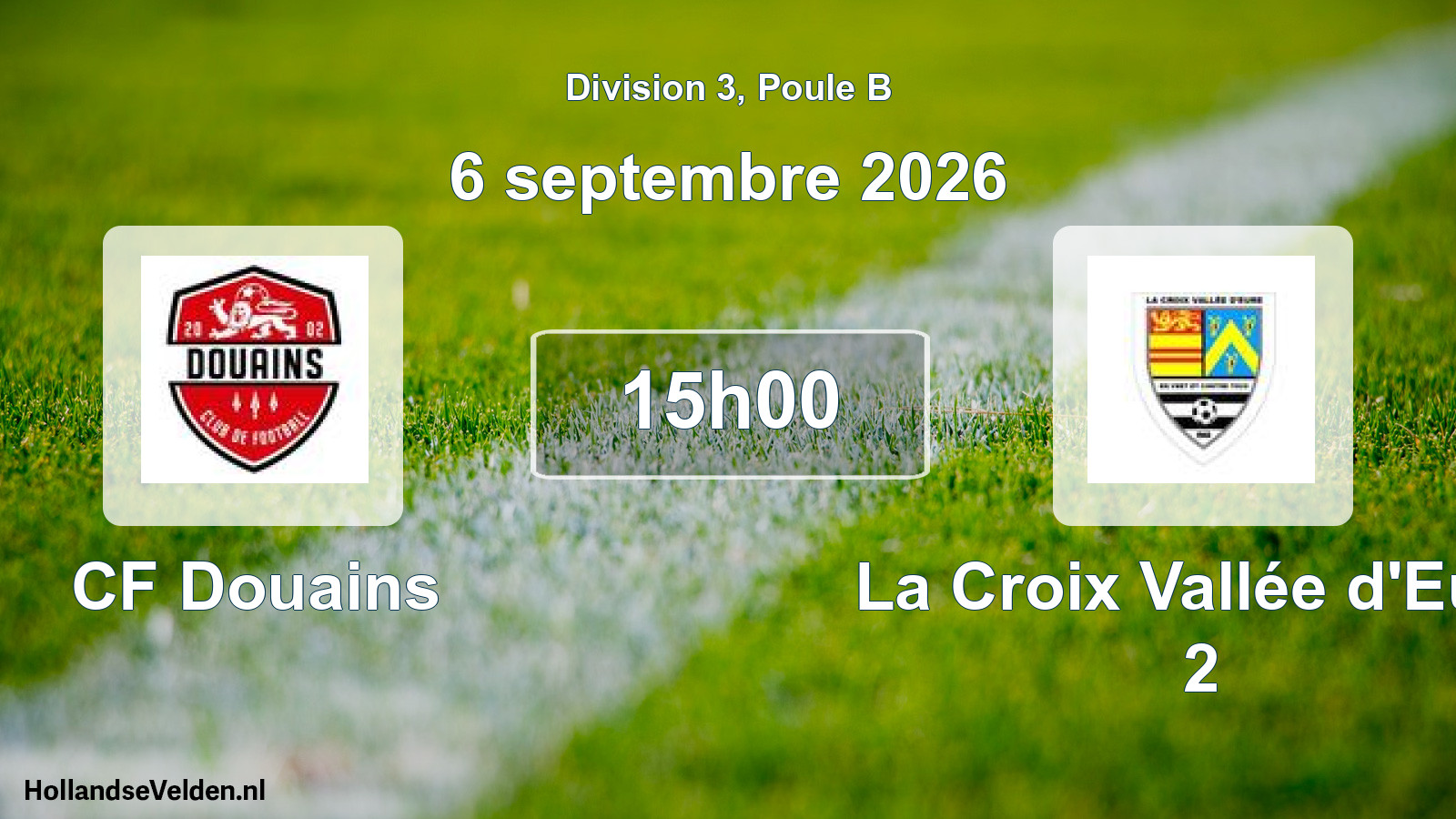 Scheduled Match: CF Douains - La Croix Vallée d'Eure 2 (6 September 2026)