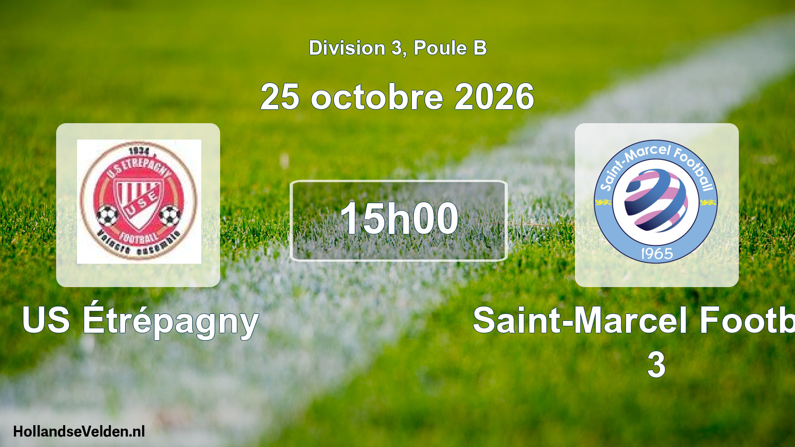 Scheduled Match: US Étrépagny - Saint-Marcel Football 3 (25 October 2026)