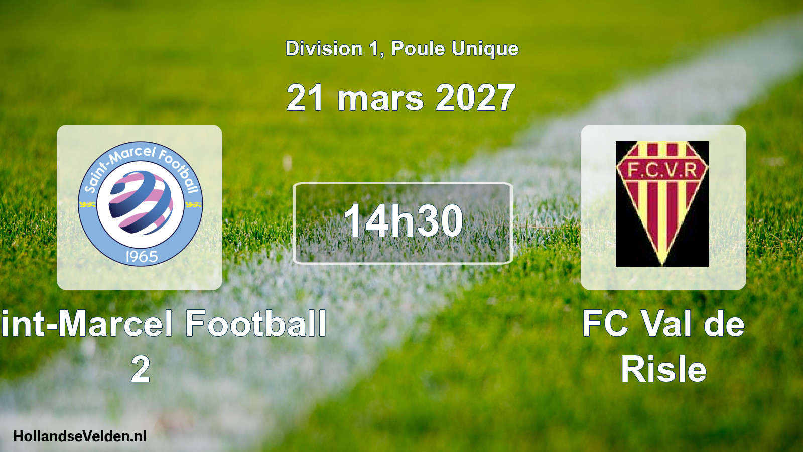 Match programmé: Saint-Marcel Football 2 - FC Val de Risle (21 mars 2027)