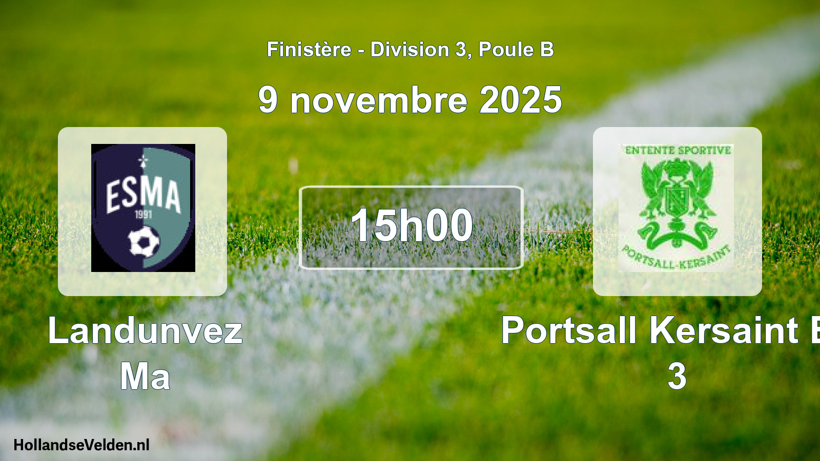 Geplande wedstrijd: Landunvez Ma - Portsall Kersaint Es 3 (9 novembre 2025)