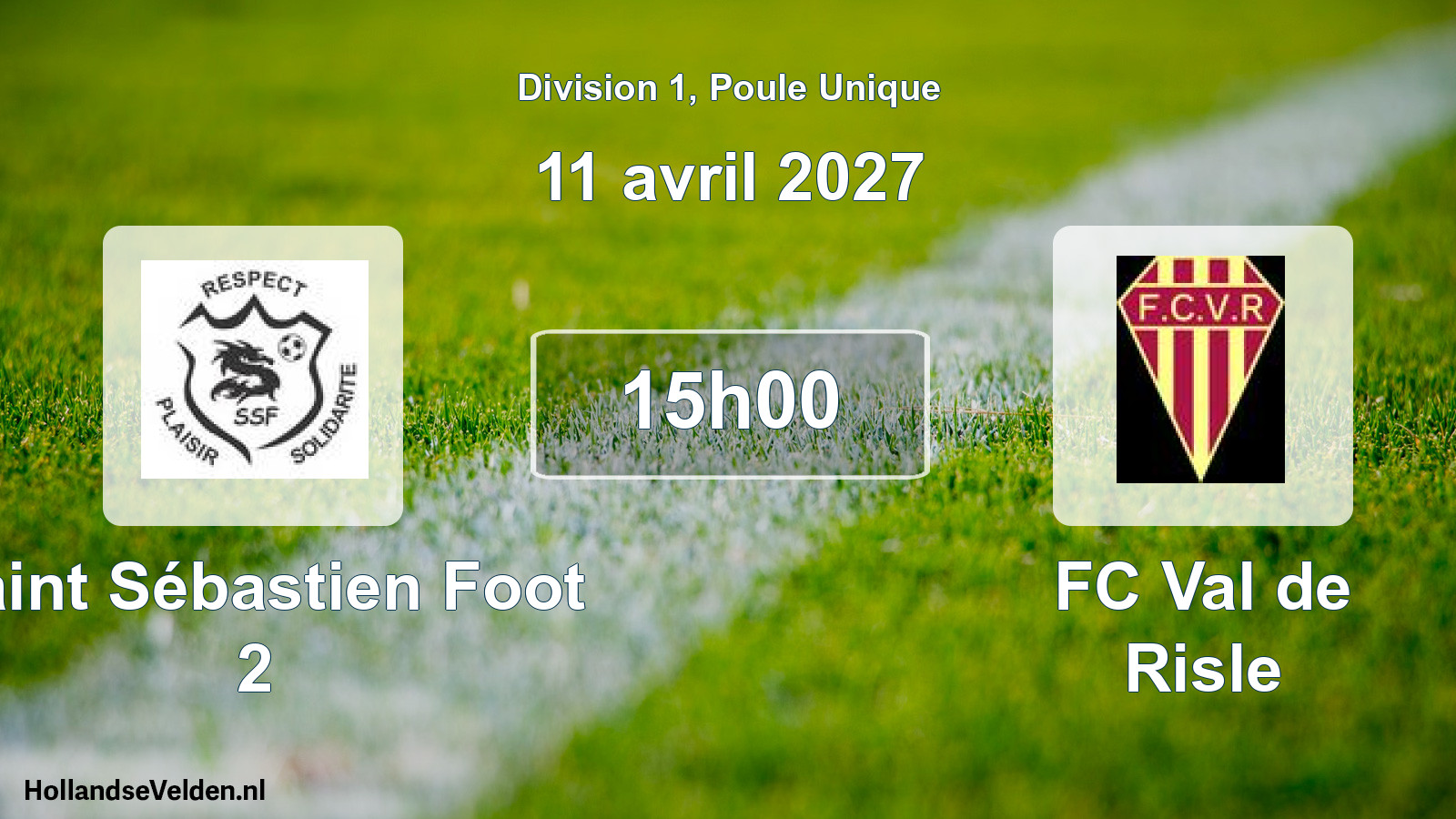 Match programmé: Saint Sébastien Foot 2 - FC Val de Risle (11 avril 2027)