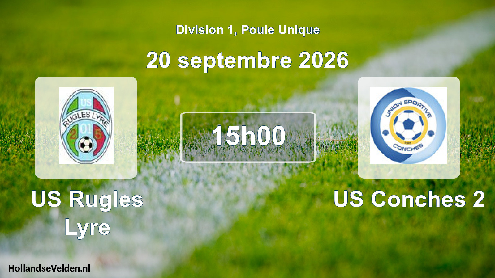 Geplande wedstrijd: US Rugles Lyre - US Conches 2 (20 september 2026)