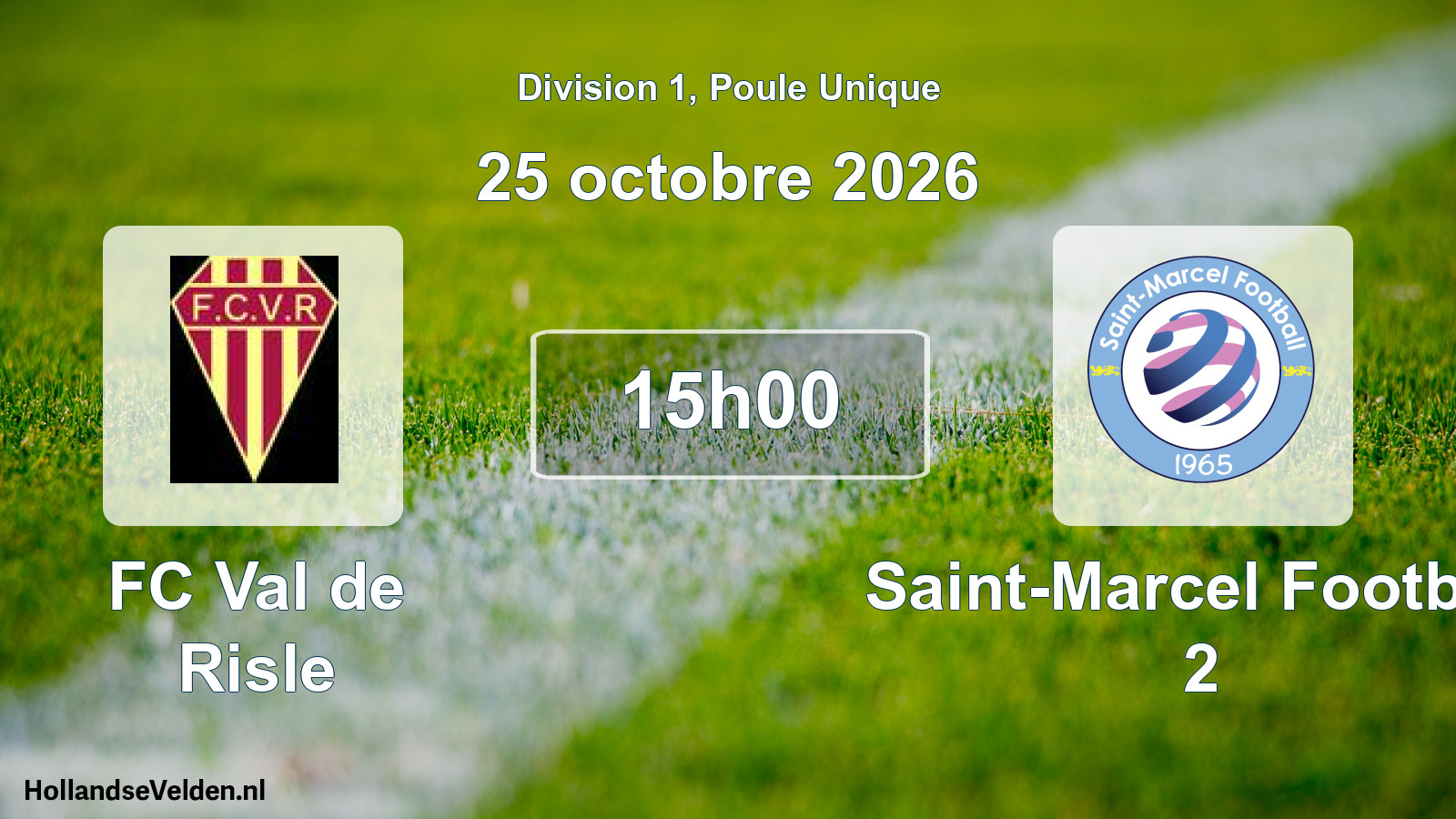 Match programmé: FC Val de Risle - Saint-Marcel Football 2 (25 octobre 2026)