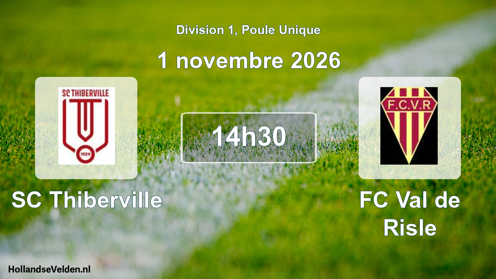 Match programmé: SC Thiberville - FC Val de Risle (1 novembre 2026)