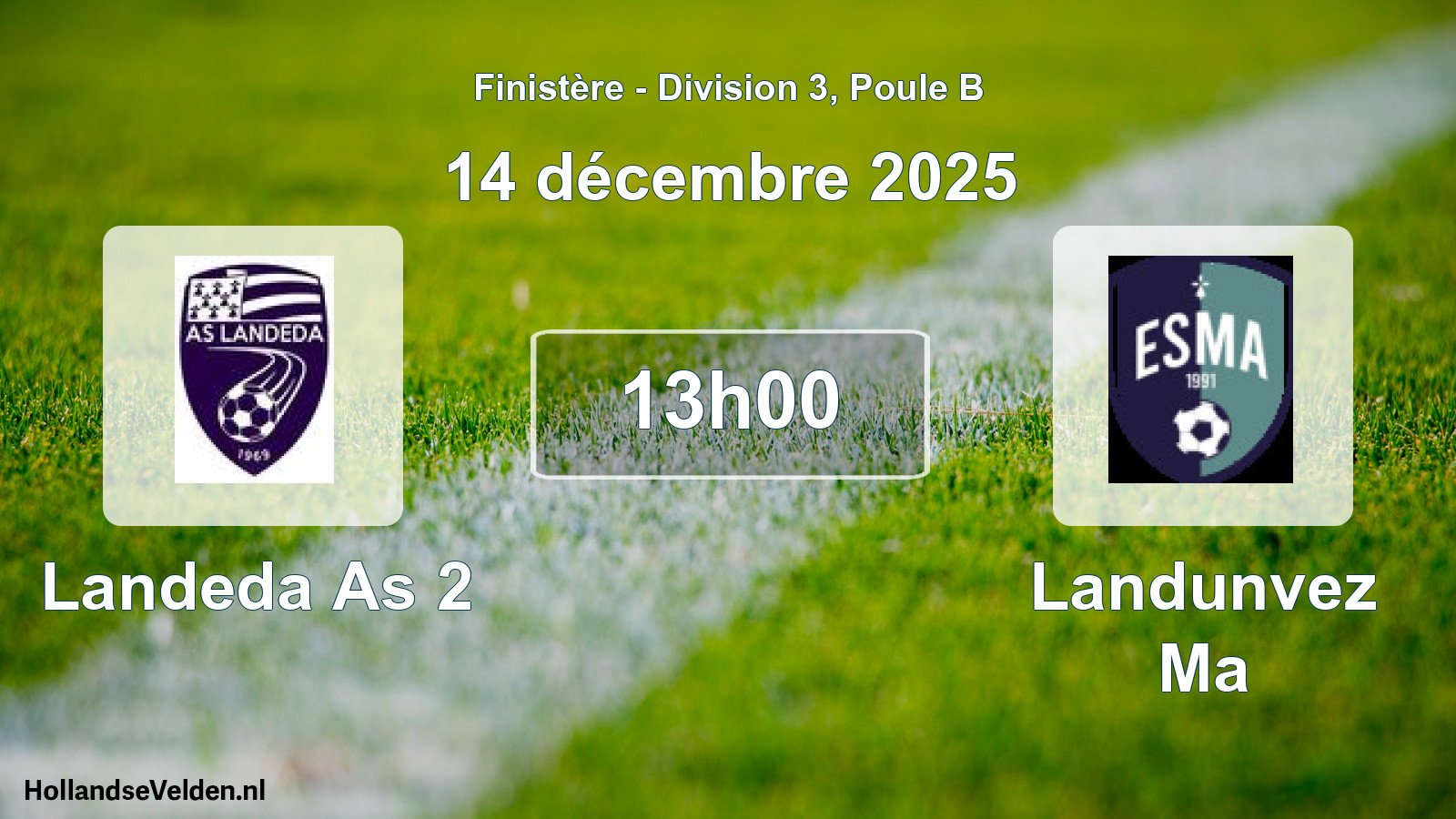 Geplande wedstrijd: Landeda As 2 - Landunvez Ma (14 décembre 2025)