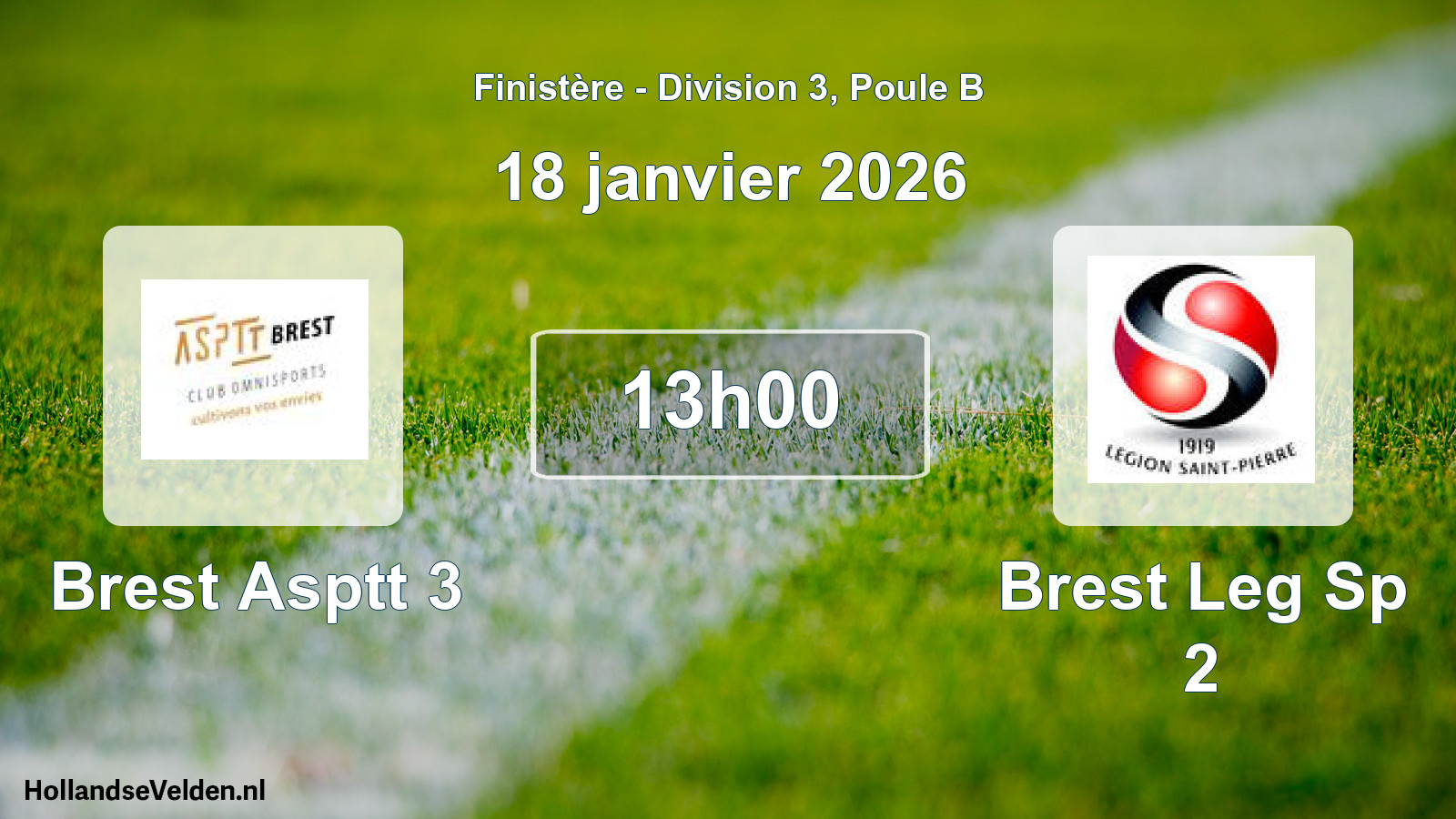 Scheduled Match: Brest Asptt 3 - Brest Leg Sp 2 (18 January 2026)