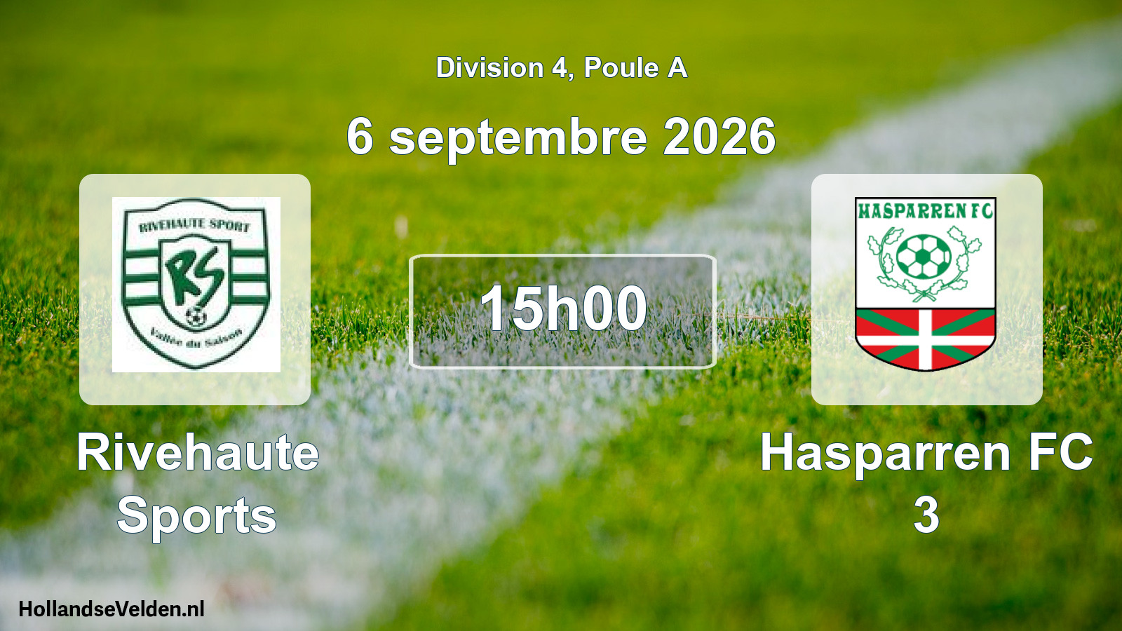 Scheduled Match: Rivehaute Sports - Hasparren FC 3 (6 September 2026)