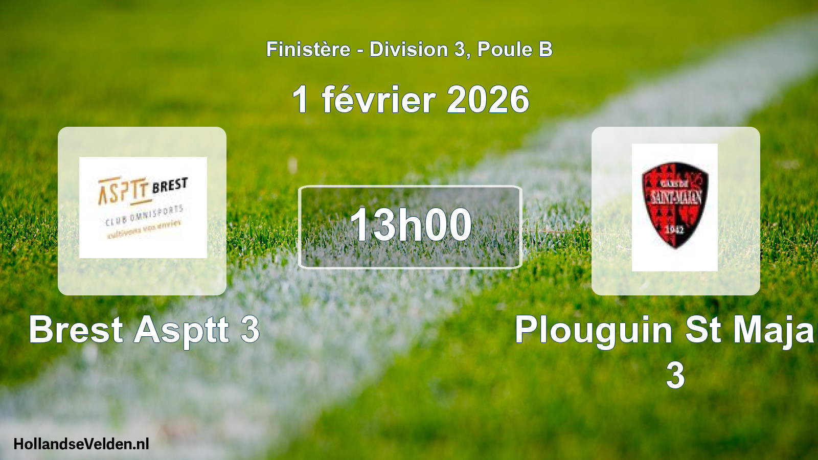 Geplande wedstrijd: Brest Asptt 3 - Plouguin St Majan 3 (1 février 2026)