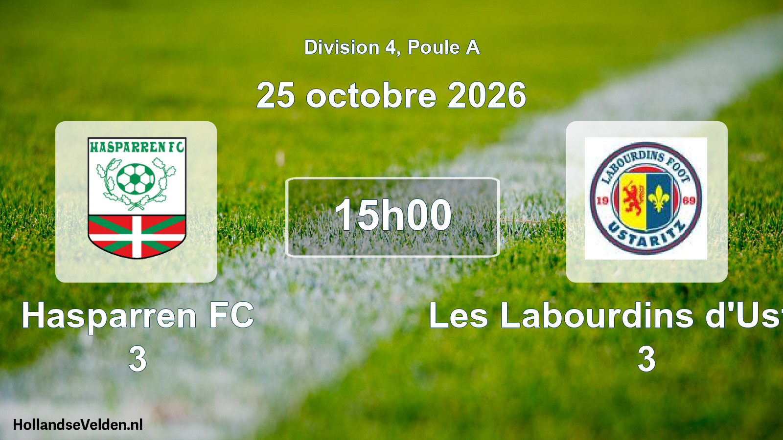 Geplande wedstrijd: Hasparren FC 3 - Les Labourdins d'Ustaritz 3 (25 oktober 2026)