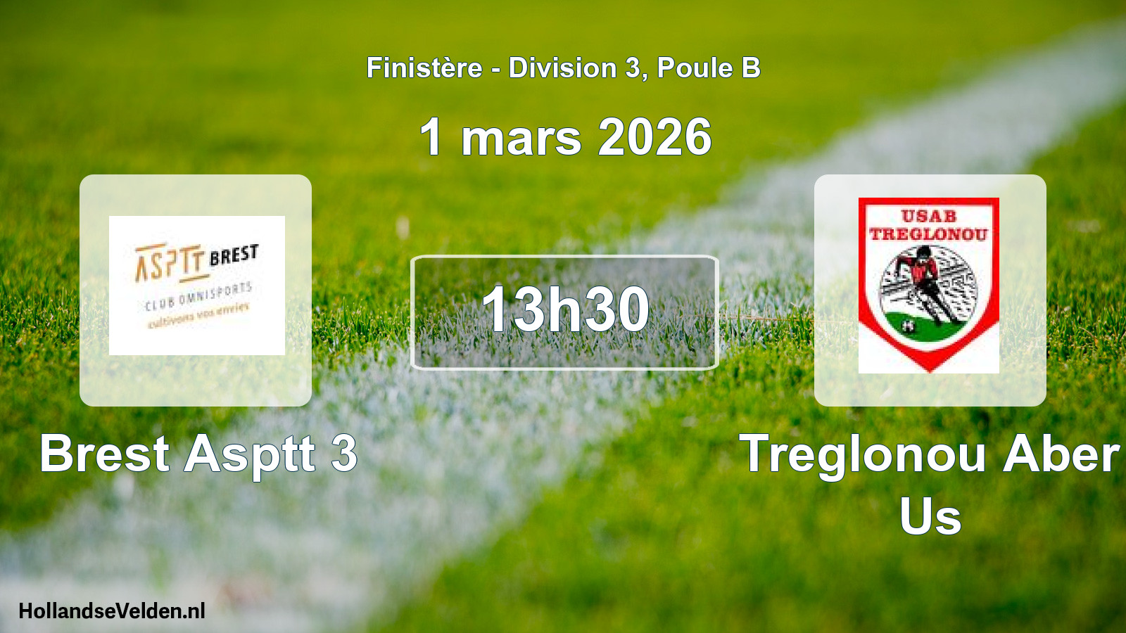Geplande wedstrijd: Brest Asptt 3 - Treglonou Aber Us (1 mars 2026)