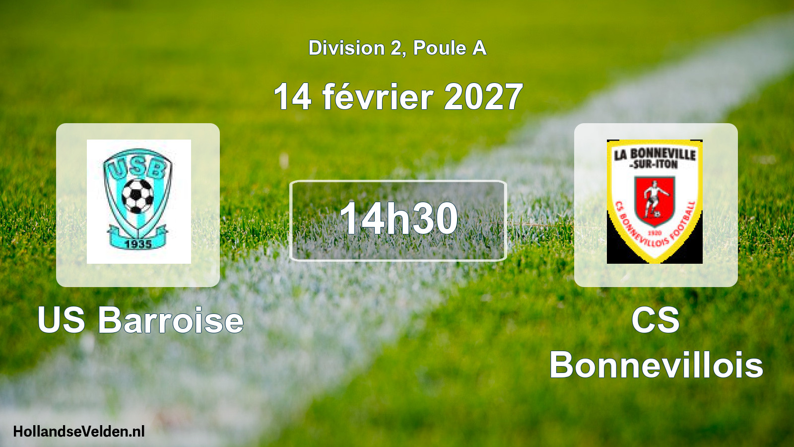 Match programmé: US Barroise - CS Bonnevillois (14 février 2027)