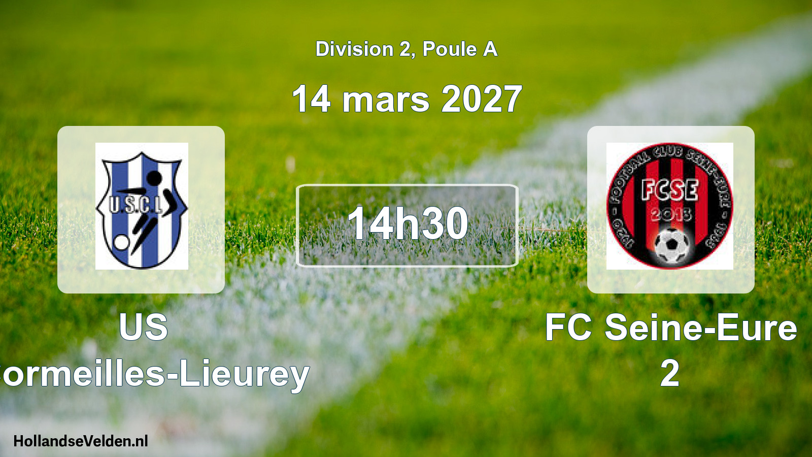 Match programmé: US Cormeilles-Lieurey - FC Seine-Eure 2 (14 mars 2027)
