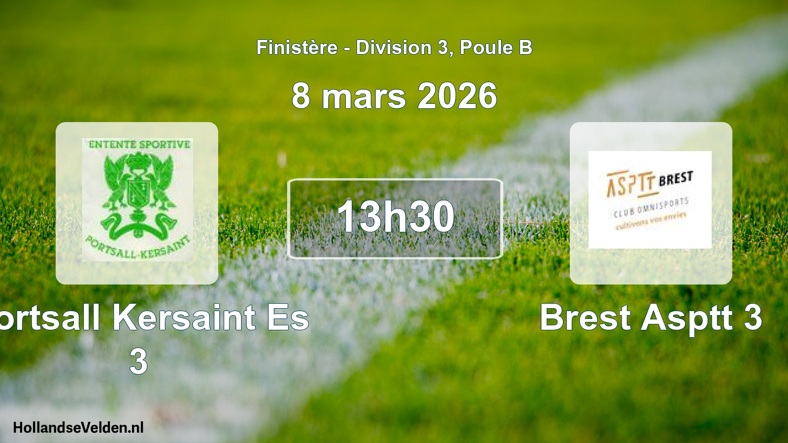 Geplande wedstrijd: Portsall Kersaint Es 3 - Brest Asptt 3 (8 maart 2026)