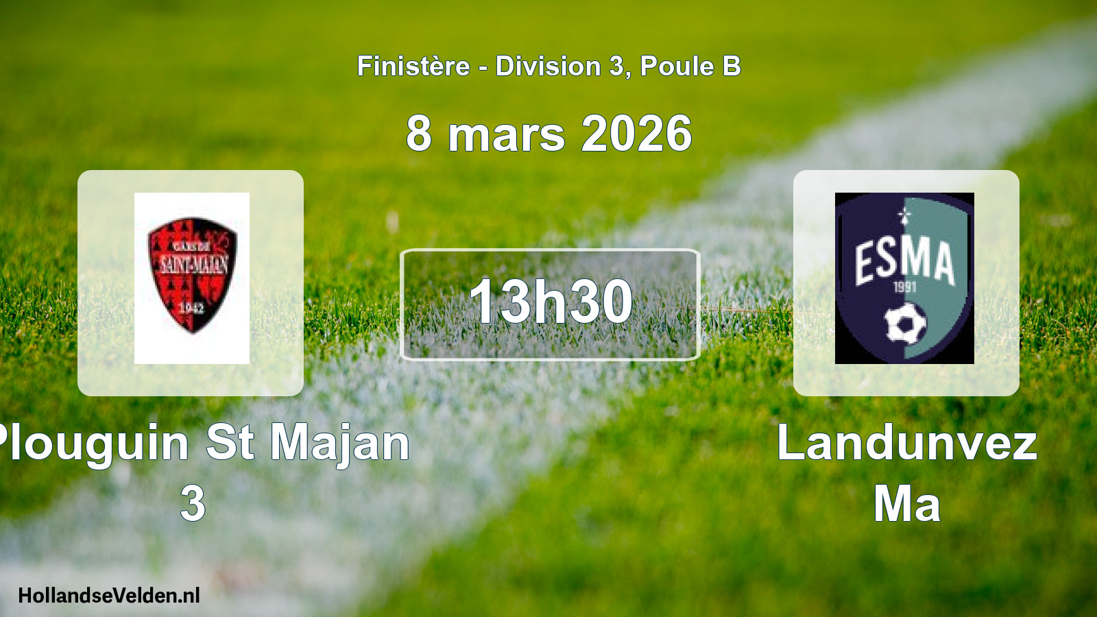 Geplande wedstrijd: Plouguin St Majan 3 - Landunvez Ma (8 mars 2026)