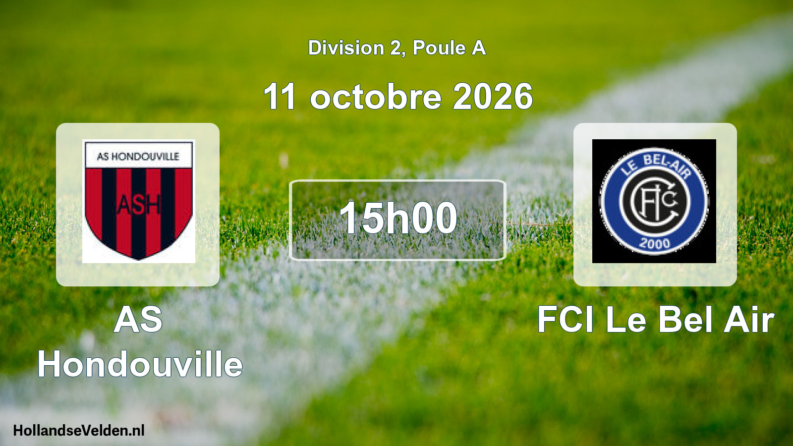 Match programmé: AS Hondouville - FCI Le Bel Air (11 octobre 2026)