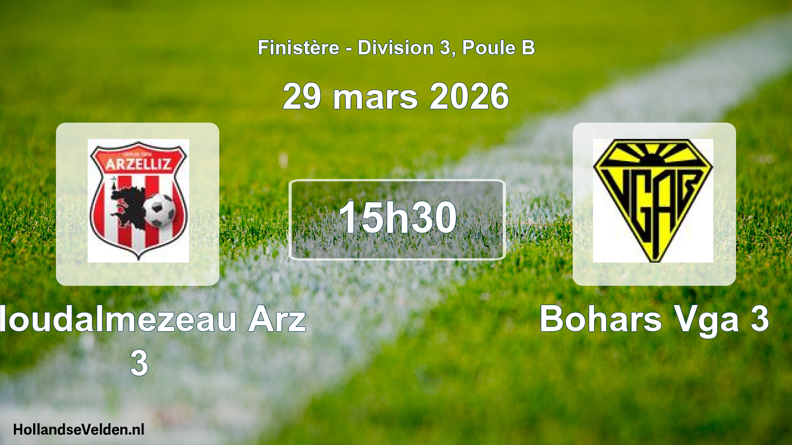 Scheduled Match: Ploudalmezeau Arz 3 - Bohars Vga 3 (29 March 2026)