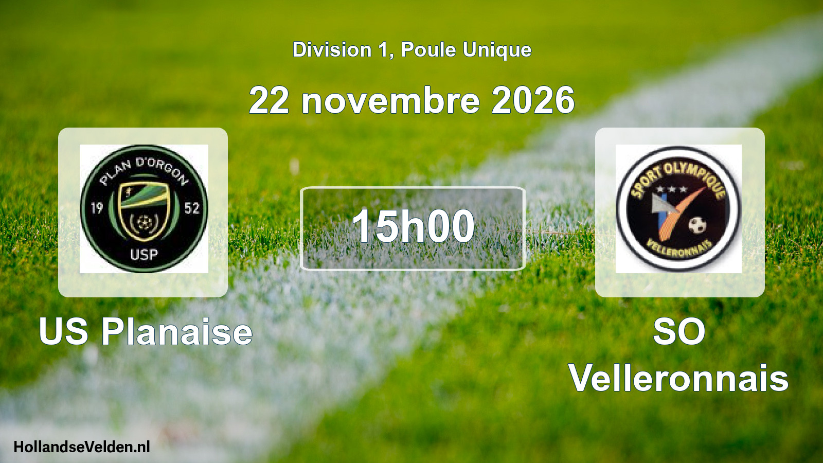 Geplande wedstrijd: US Planaise - SO Velleronnais (22 november 2026)