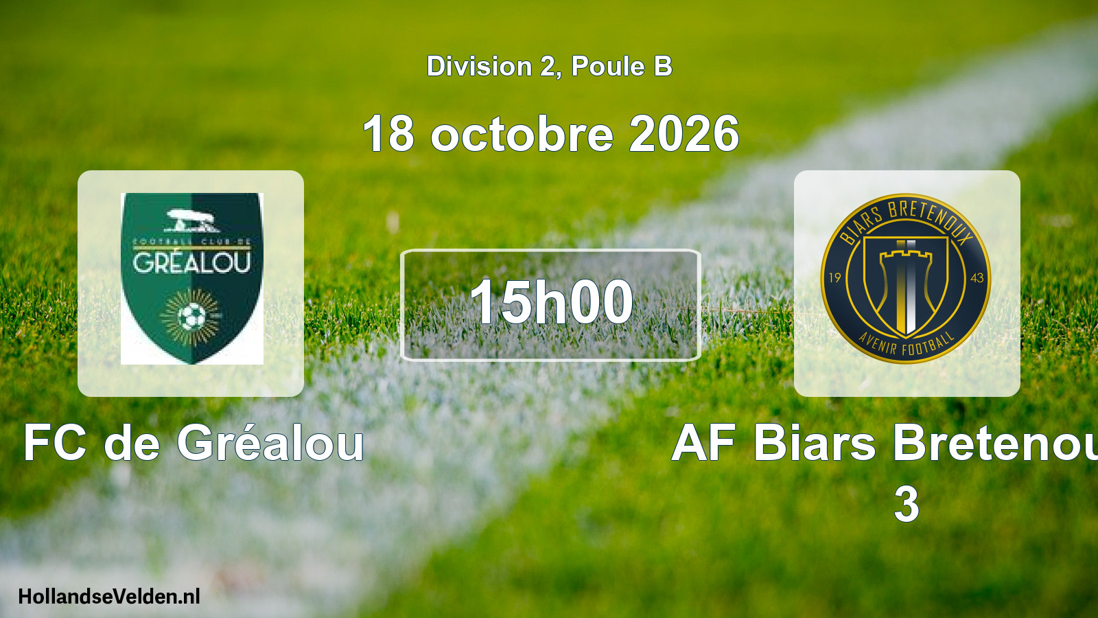 Scheduled Match: FC de Gréalou - AF Biars Bretenoux 3 (18 October 2026)