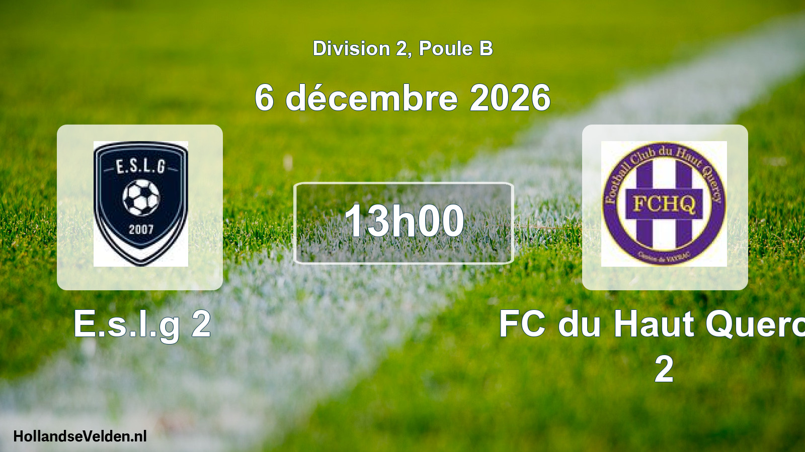 Geplande wedstrijd: E.s.l.g 2 - FC du Haut Quercy 2 (6 december 2026)