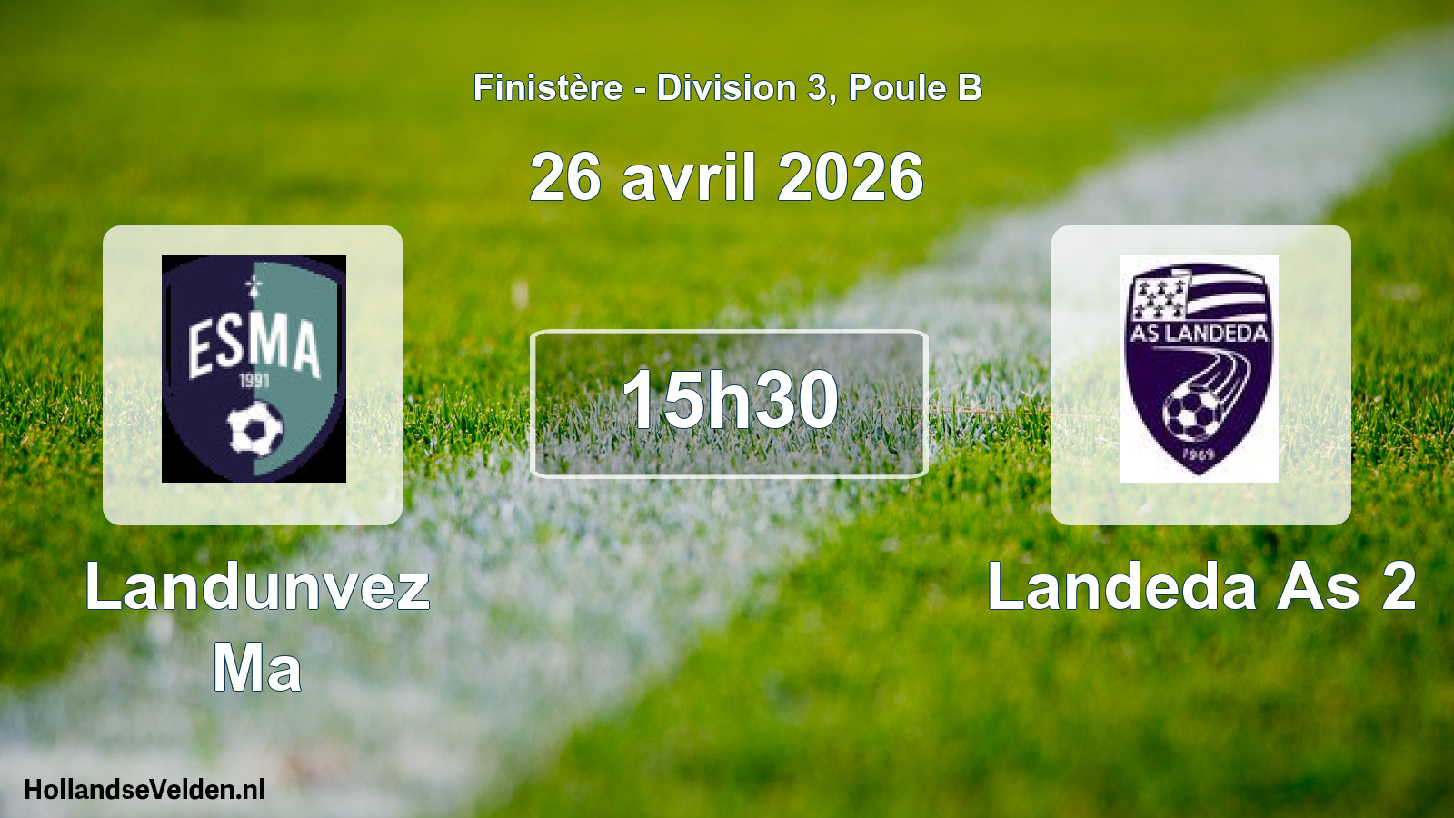Scheduled Match: Landunvez Ma - Landeda As 2 (26 April 2026)