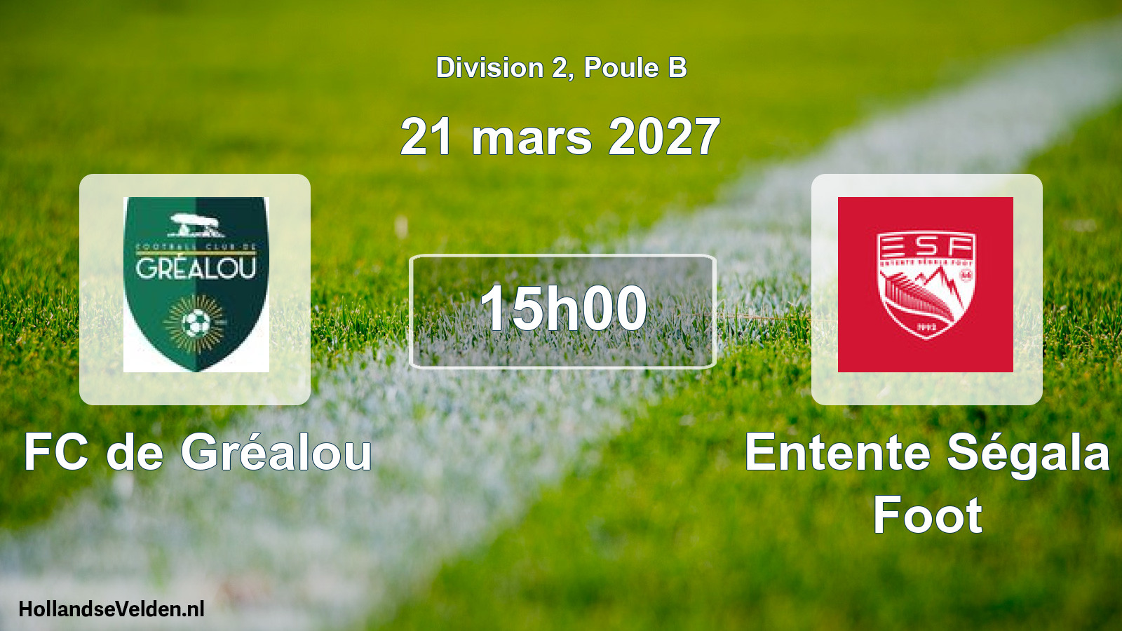 Geplande wedstrijd: FC de Gréalou - Entente Ségala Foot (21 maart 2027)
