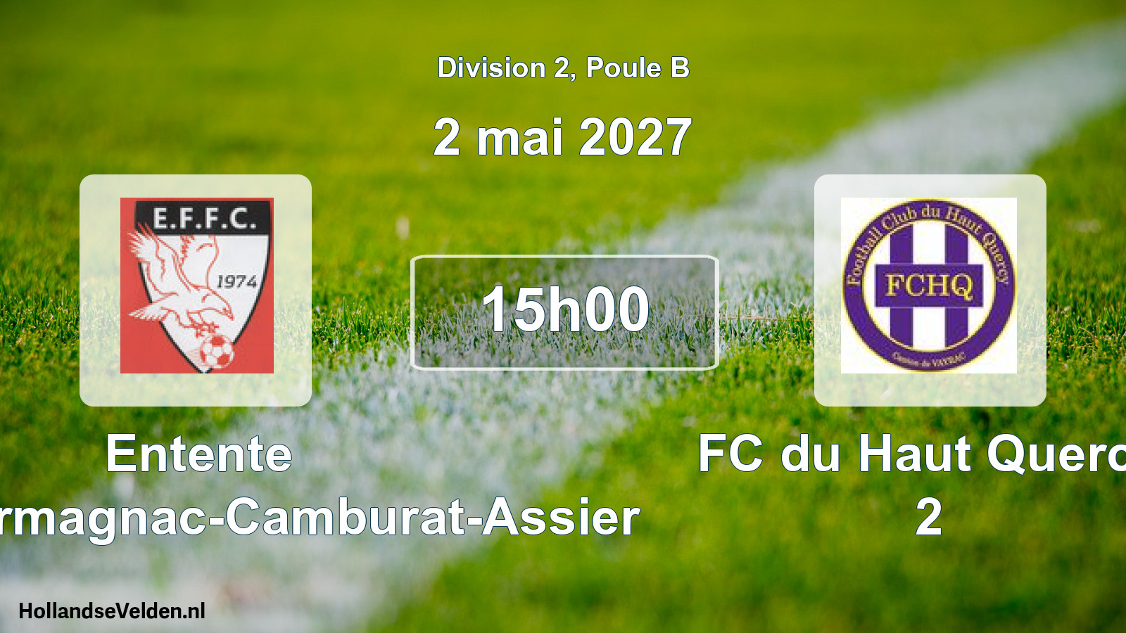 Match programmé: Entente Fons-Fourmagnac-Camburat-Assier - FC du Haut Quercy 2 (2 mai 2027)