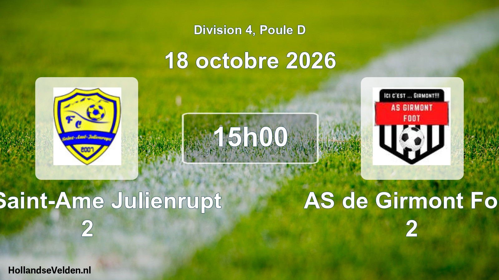 Match programmé: FC Saint-Ame Julienrupt 2 - AS de Girmont Foot 2 (18 octobre 2026)