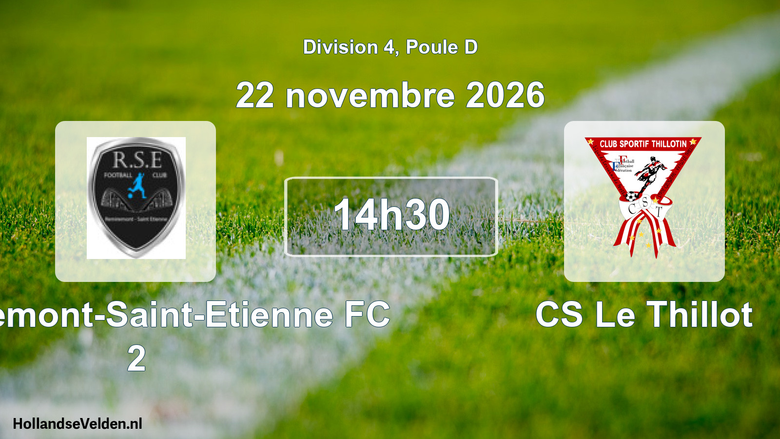 Match programmé: Remiremont-Saint-Etienne FC 2 - CS Le Thillot (22 novembre 2026)
