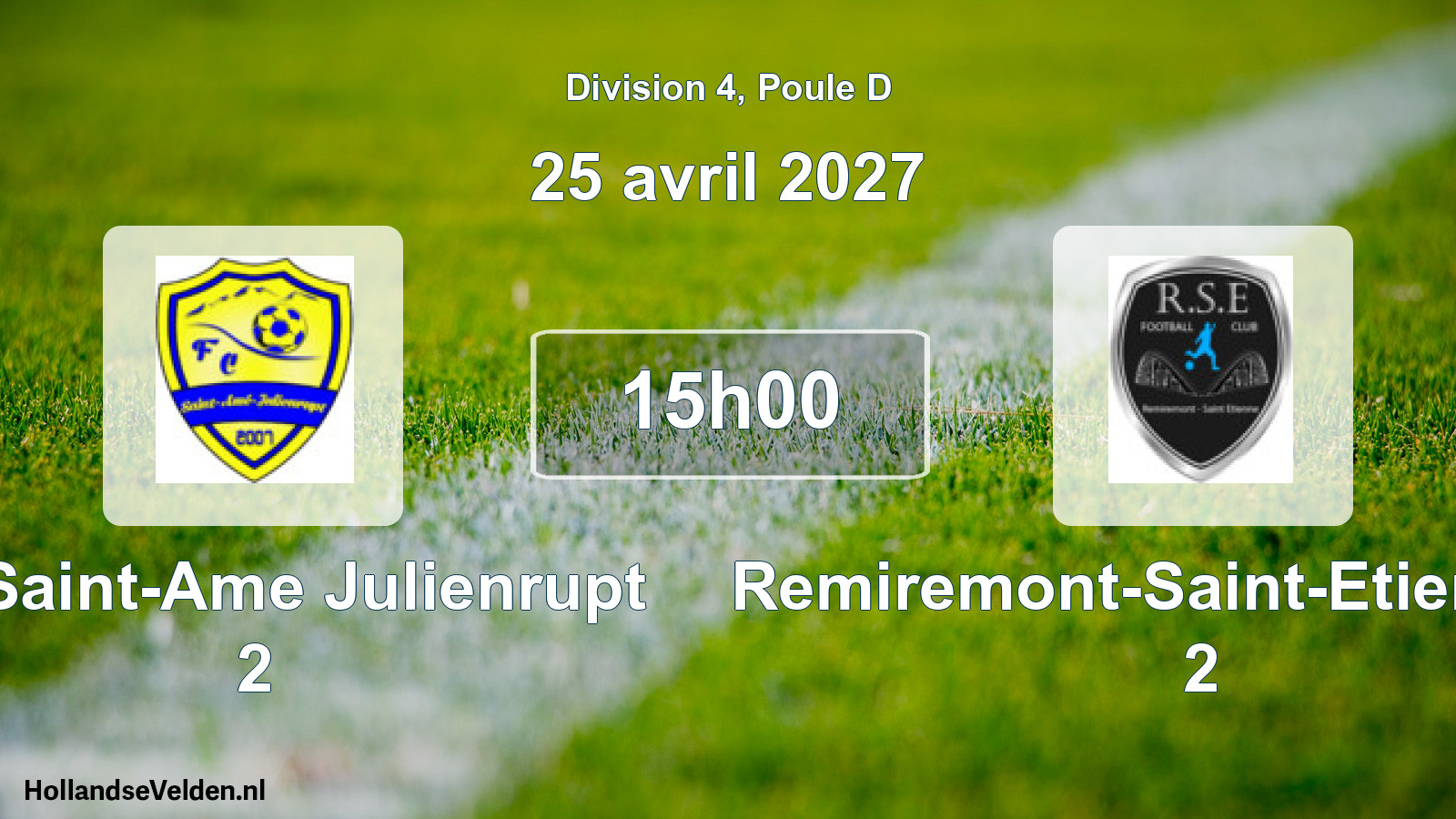 Match programmé: FC Saint-Ame Julienrupt 2 - Remiremont-Saint-Etienne FC 2 (25 avril 2027)