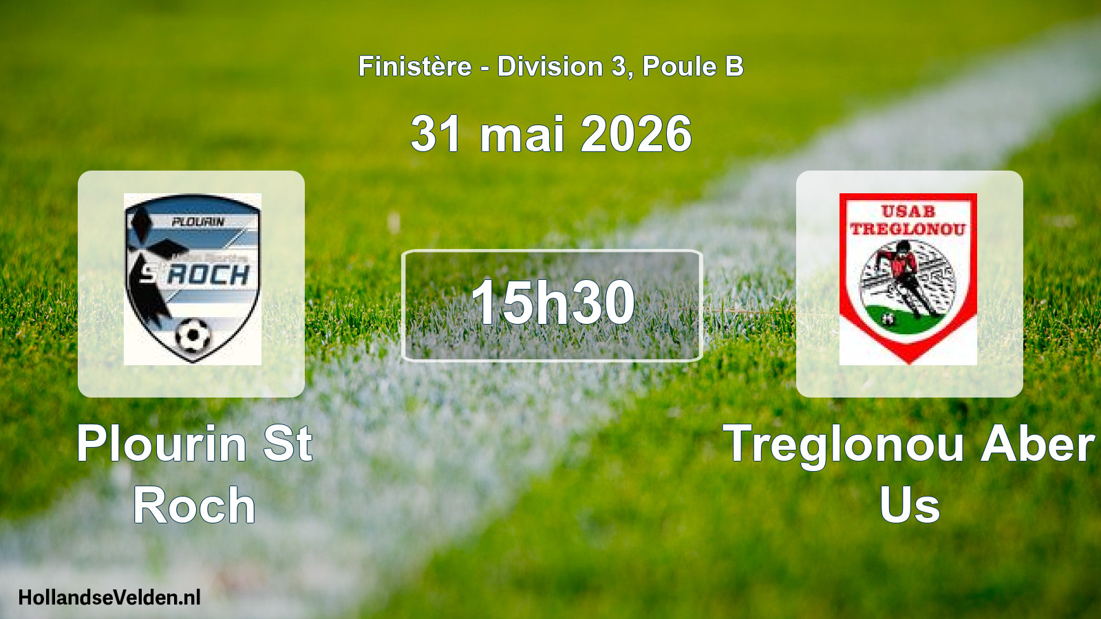 Geplande wedstrijd: Plourin St Roch - Treglonou Aber Us (31 mei 2026)