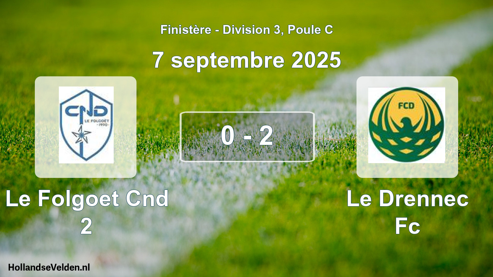 Gespeelde wedstrijd: Le Folgoet Cnd 2 - Le Drennec Fc 0 - 2 (7 september 2025)