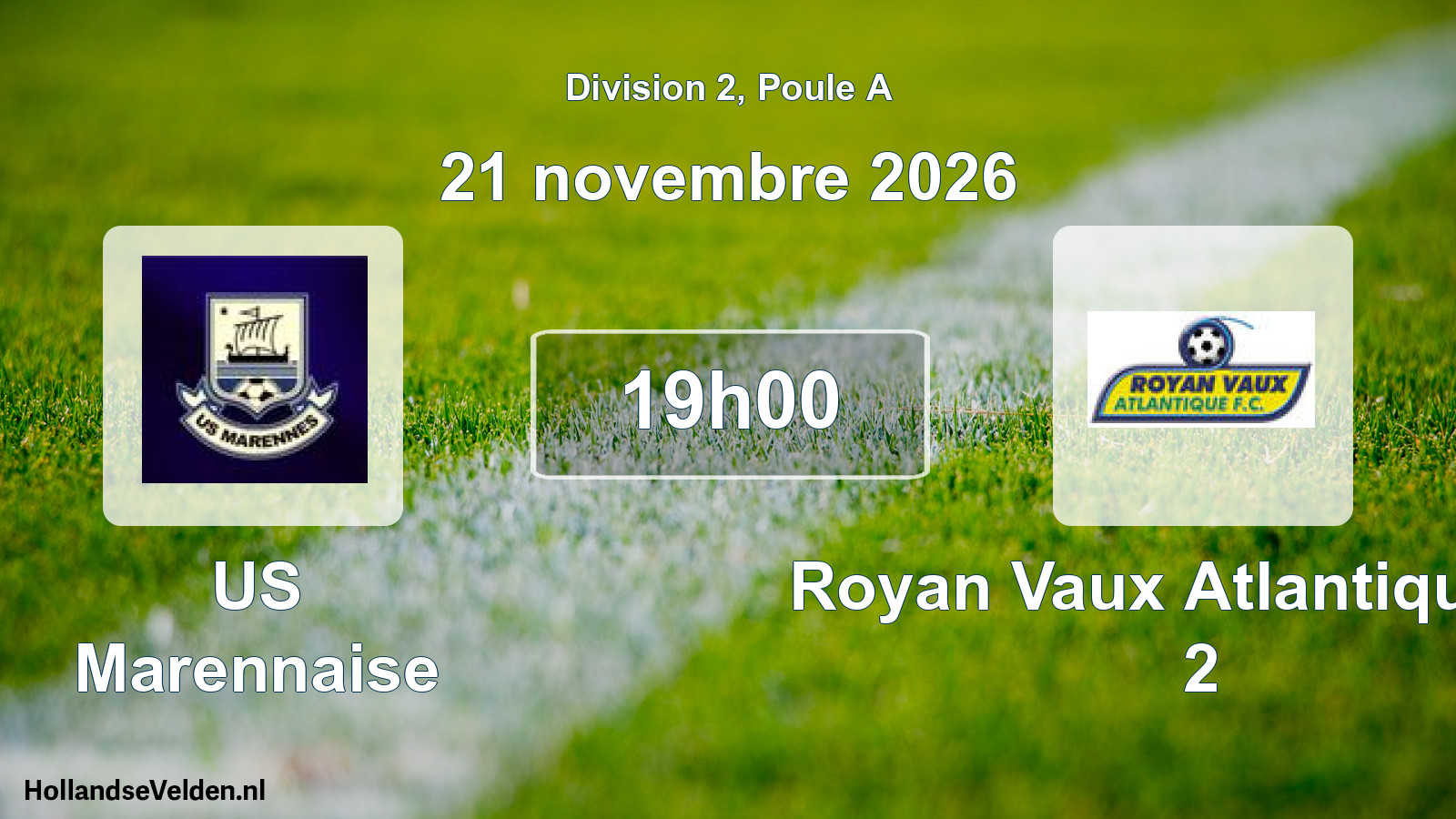 Scheduled Match: US Marennaise - Royan Vaux Atlantique FC 2 (21 November 2026)