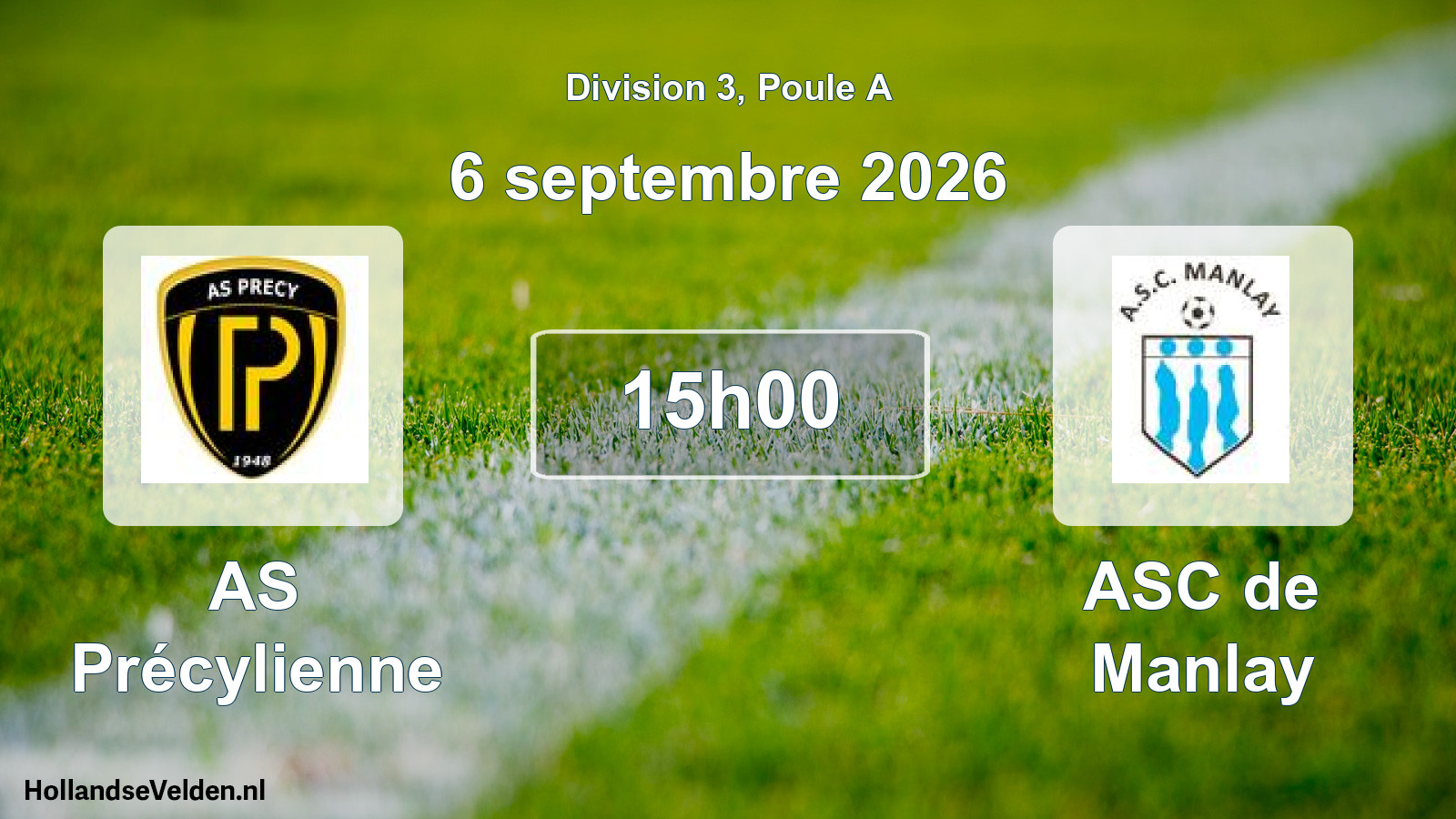 Match programmé: AS Précylienne - ASC de Manlay (6 septembre 2026)