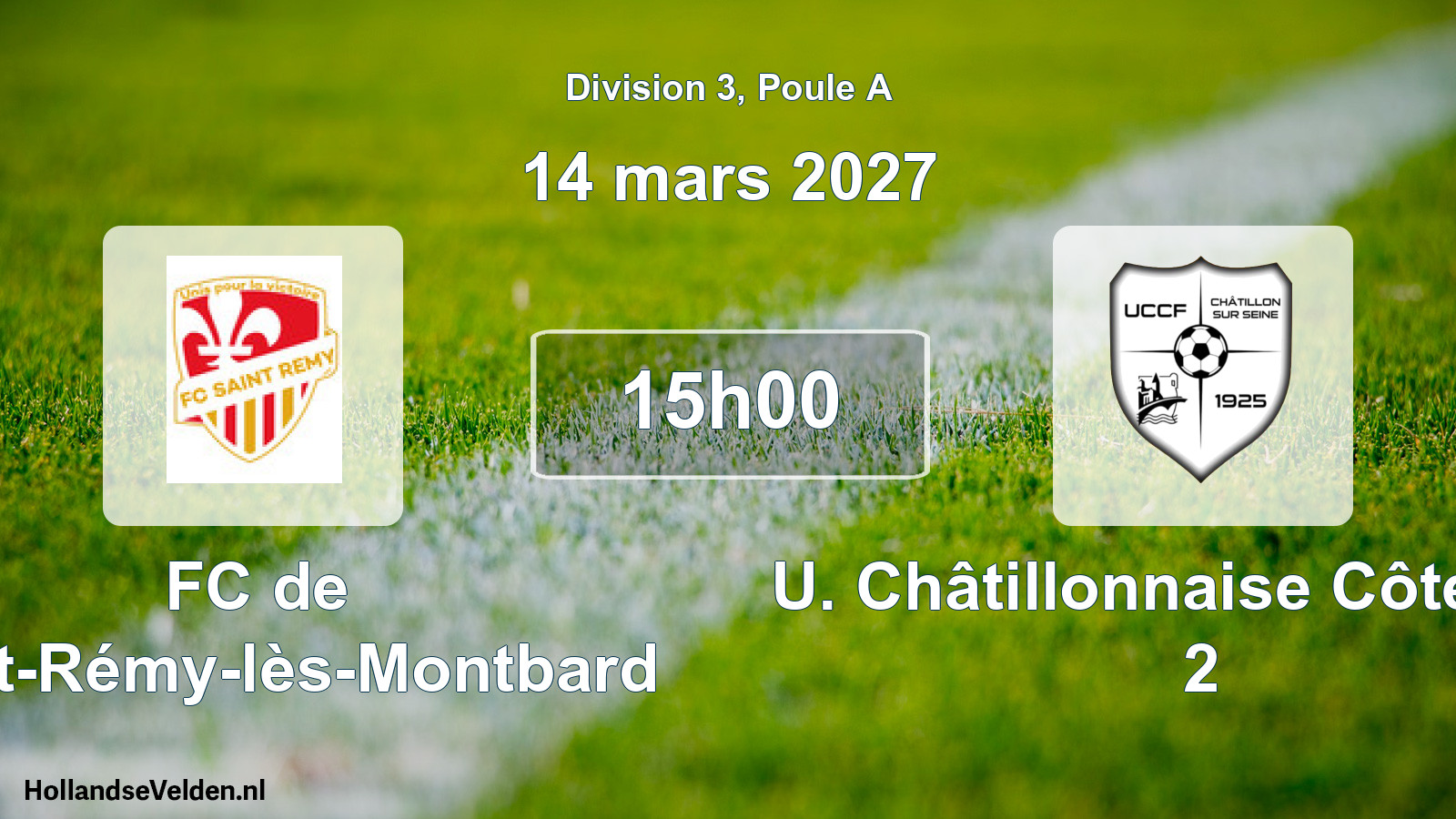 Scheduled Match: FC de Saint-Rémy-lès-Montbard - U. Châtillonnaise Côte-d'Or 2 (14 March 2027)