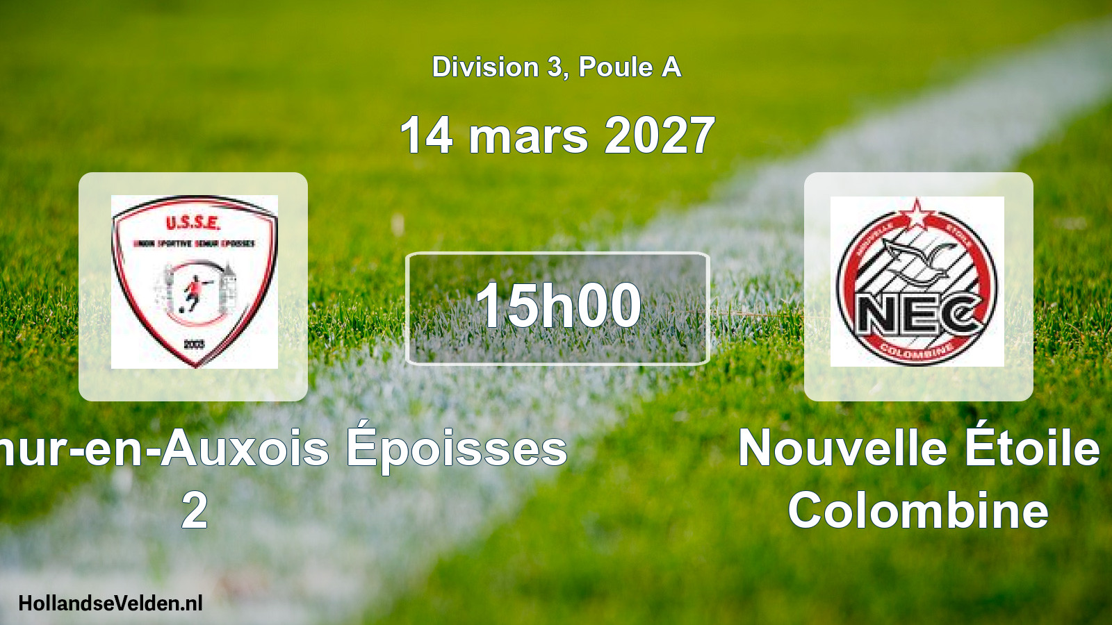 Geplande wedstrijd: US Semur-en-Auxois Époisses 2 - Nouvelle Étoile Colombine (14 maart 2027)