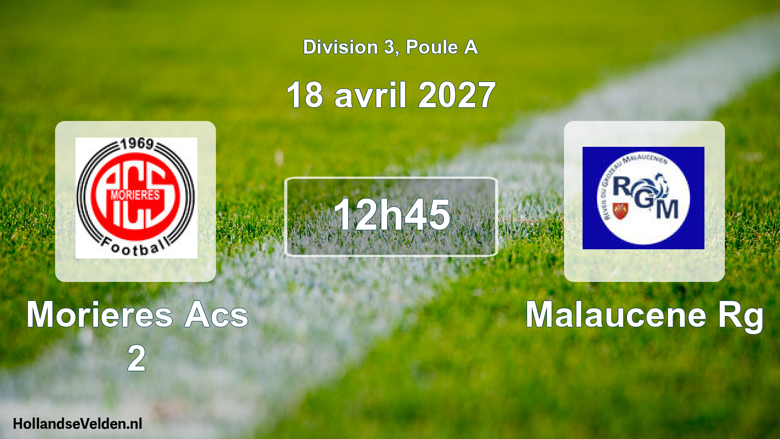 Match programmé: Morieres Acs 2 - Malaucene Rg (18 avril 2027)