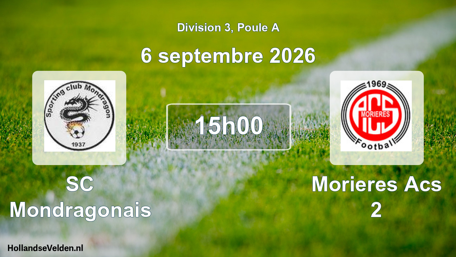 Scheduled Match: SC Mondragonais - Morieres Acs 2 (6 September 2026)