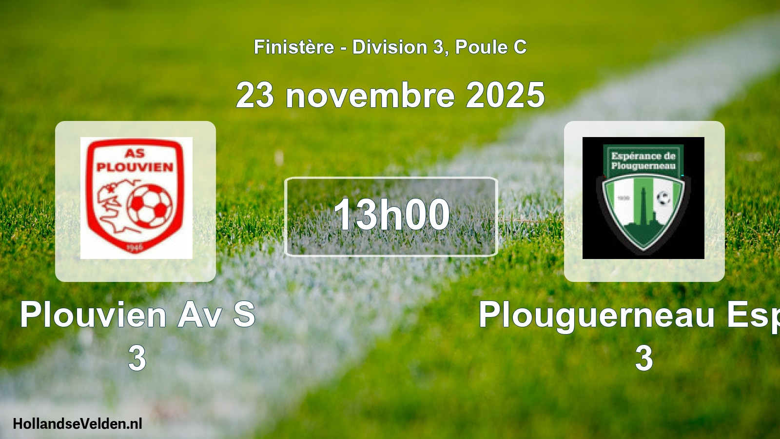 Geplande wedstrijd: Plouvien Av S 3 - Plouguerneau Espe 3 (23 november 2025)