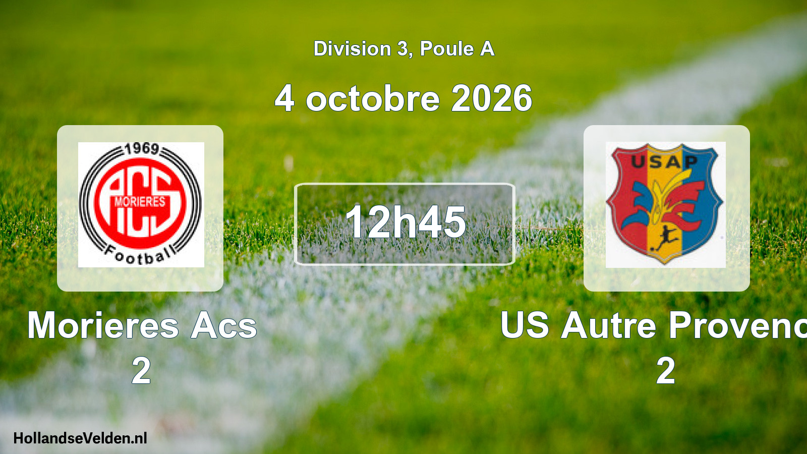 Scheduled Match: Morieres Acs 2 - US Autre Provence 2 (4 October 2026)