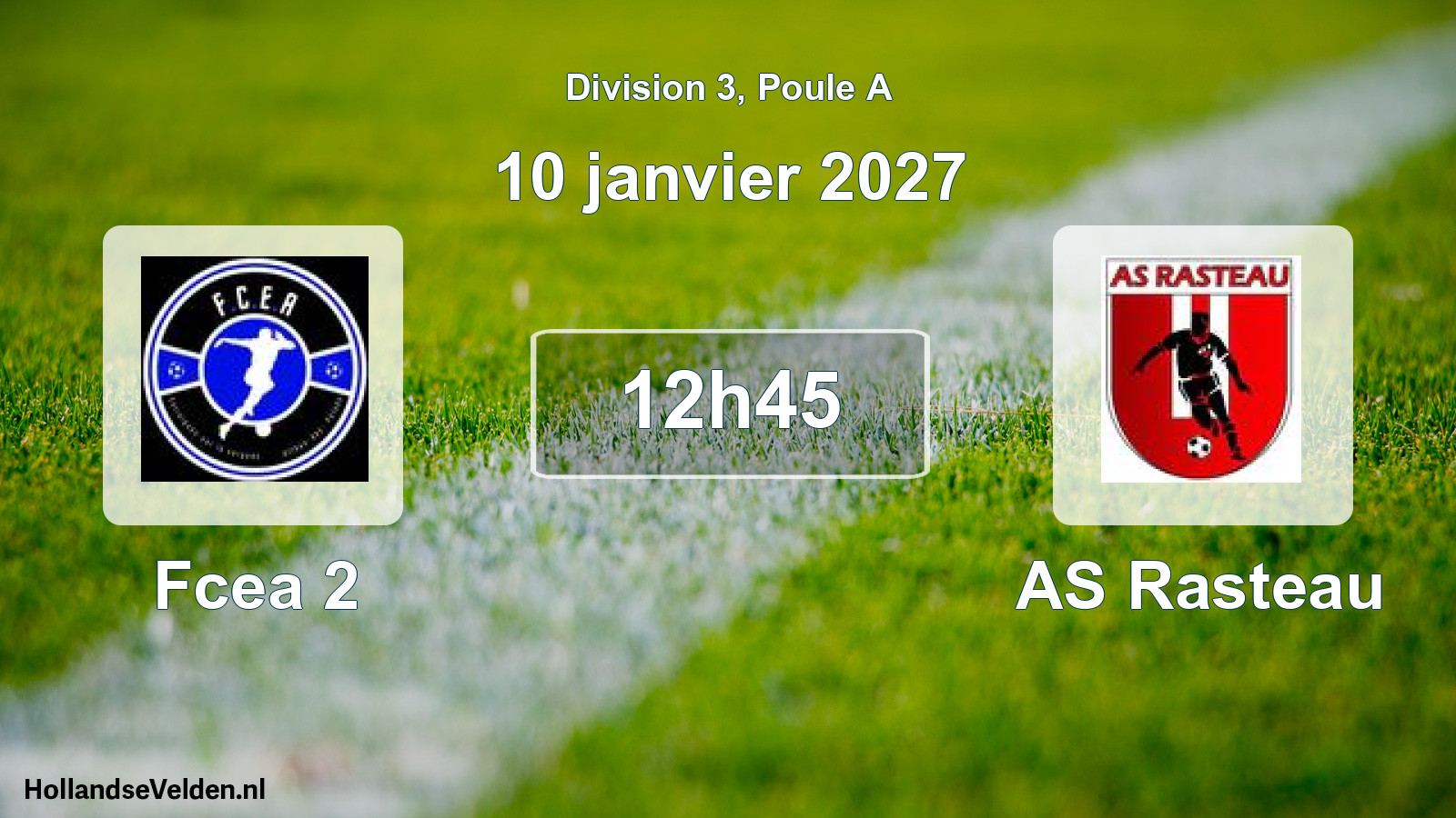 Scheduled Match: Fcea 2 - AS Rasteau (10 January 2027)