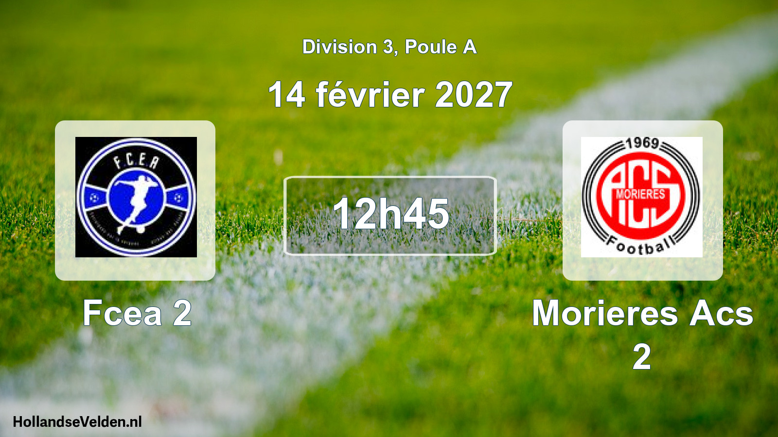 Match programmé: Fcea 2 - Morieres Acs 2 (14 février 2027)